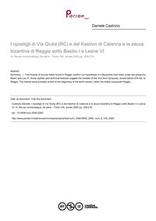 I ripostigli di Via Giulia (RC) e del Kastron di Calanna e la zecca bizantina di Reggio sotto Basilio I e Leone VI - article ; n°155 ; vol.6, pg 209-219