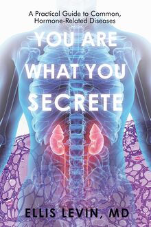 You Are What You Secrete