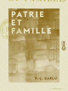 Patrie et Famille - Avril 1849