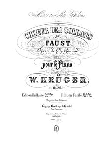 Partition complète, Chœur des soldats de  Faust , B♭ major, Krüger, Wilhelm