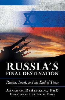 Russia’s Final Destination