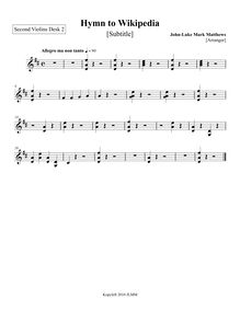 Partition violons II, Desk 2, Hymn to Wikipedia, D major, Matthews, John-Luke Mark
