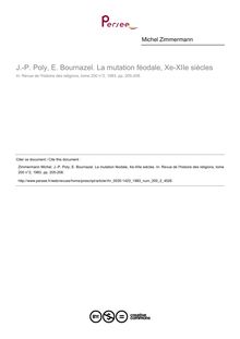 J.-P. Poly, E. Bournazel. La mutation féodale, Xe-XIIe siècles  ; n°2 ; vol.200, pg 205-208