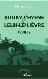 Bouky-l Hyène et Leuk-le-Lièvre