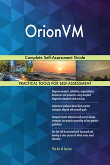 OrionVM Complete Self-Assessment Guide