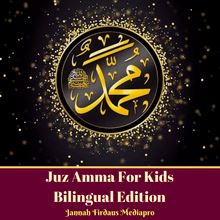 Juz Amma For Kids Bilingual Edition