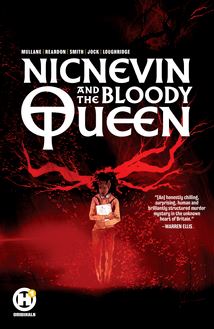 Nicnevin and the Bloody Queen