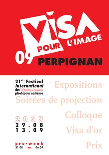 Expositions Soirées de projection Colloque Visa d'or Prix