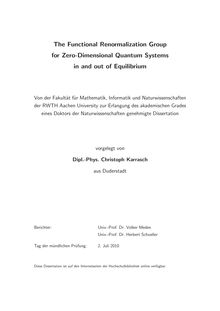 The functional renormalization group for zero-dimensional quantum systems in and out of equilibrium [Elektronische Ressource] / vorgelegt von Christoph Karrasch