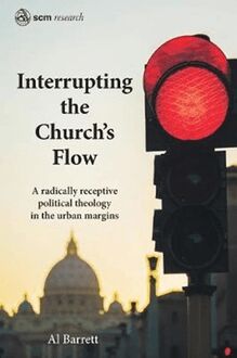 Interrupting the Church s Flow