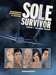 Sole Survivor Vol.1 : Atlanta-Miami