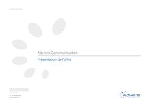 Présentation - Adveris Communication