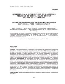 RESISTENCIA A ANTIBIOTICOS DE BACTERIAS AISLADAS DE BIOPELÍCULAS EN UNA PLANTA  DE ALIMENTOS (ANTIBIOTIC RESISTANCE OF BACTERIA ISOLATED FROM BIOFILMS IN A FOOD PROCESSING PLANT)