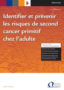 Identifier et prévenir les risques de second cancer primitif chez l'adulte