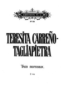 Partition complète, 3 Morceaux, Carreño, Teresa