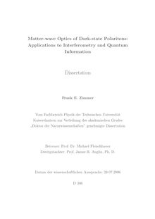 Matter-wave optics of dark-state polaritons [Elektronische Ressource] : applications to interferometry and quantum information / Frank E. Zimmer