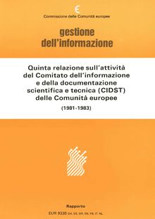 Cinquième rapport d activité du Comité de l information et de documentation scientifique et technique des Communautés européennes