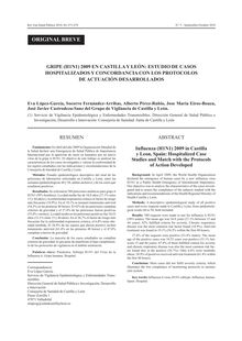 GRIPE (H1N1) 2009 EN CASTILLAY LEÓN: ESTUDIO DE CASOS HOSPITALIZADOS Y CONCORDANCIA CON LOS PROTOCOLOS DE ACTUACIÓN DESARROLLADOS (Influenza (H1N1) 2009 in Castilla y Leon, Spain: Hospitalized Case Studies and Match with the Protocols of Action Developed)