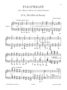 Partition No.13 - Wein, Weib und Gesang (Wine, Women et Song), Concert Paraphrases on J. Strauss s Waltz Motifs