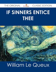 If Sinners Entice Thee - The Original Classic Edition