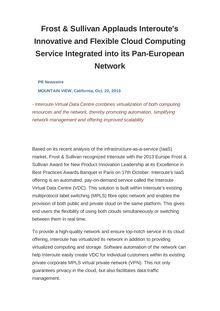 Frost & Sullivan Applauds Interoute s Innovative and Flexible Cloud Computing Service Integrated into its Pan-European Network