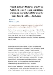 Frost & Sullivan: Moderate growth for Australia s contact centre applications market as momentum shifts towards hosted and cloud based solutions