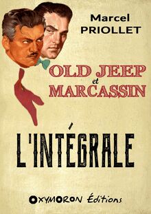 Old Jeep et Marcassin - L Intégrale