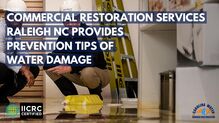 Commercial Restoration Services Raleigh NC Provides Prevention Tips of Water Damage
