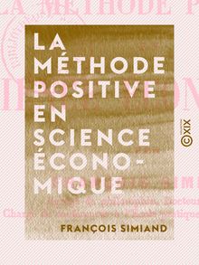 La Méthode positive en science économique