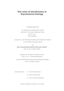 The roles of deiodinases in thyronamine biology [Elektronische Ressource] / von Susanne Piehl, geb. Günther