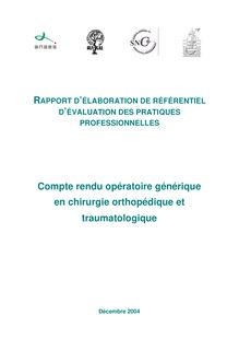 Compte rendu opératoire générique en chirurgie orthopédique et traumatologique - Compte-rendu opératoire générique chirurgie orthopédique traumatologique Rapport 2004