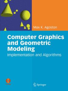 Computer Graphics and Geometric Modelling