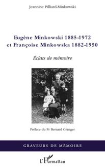 Eugène Minkowski (1885-1972) et Françoise Minkowska (1882-1950)
