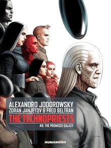 The Technopriests Vol.8 : The Promised Galaxy
