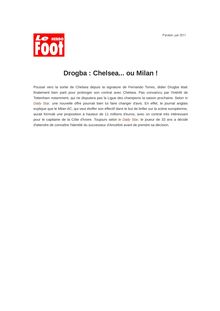 Drogba : Chelsea... ou Milan !