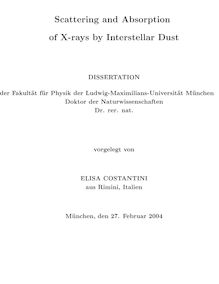 Scattering and absorption of X-rays by interstellar dust [Elektronische Ressource] / vorgelegt von Elisa Costantini