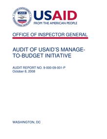 Audit of USAID’s Manage-to-Budget Initiative
