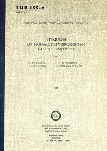YTTRIUM-88 ON HIGH-ACTIVITY-ZIRCONIUM-95 FALLOUT PARTICLES. Reprinted from Science, Vol. 139, No. 3561 - 1963
