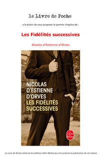 Extrait de "Les fidélités successives" - Nicolas d Estienne d Orves