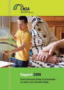 Rapport d activité 2008 de la Caisse nationale de solidarité pour l autonomie