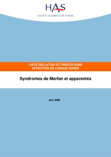 Marfan - Syndrome de Marfan et apparentés