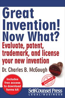 Great Invention! Now What?