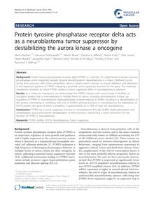 Protein tyrosine phosphatase receptor delta acts as a neuroblastoma tumor suppressor by destabilizing the aurora kinase a oncogene