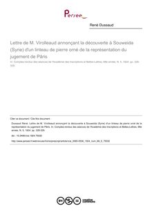 Lettre de M. Virolleaud annonçant la découverte à Souweida (Syrie) d un linteau de pierre orné de la représentation du jugement de Pâris - article ; n°5 ; vol.68, pg 328-329