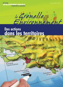 Le Grenelle de l environnement : des actions dans les territoires.