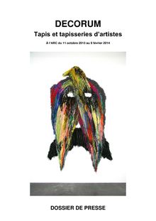 MAM: exposition "Decorum, tapis et tapisseries d artistes" (dossier de presse)