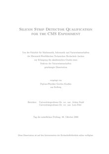 Silicon strip detector qualification for the CMS experiment [Elektronische Ressource] / vorgelegt von Gordon Kaußen