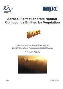 Aerosol Formation from Natural Compounds Emitted by Vegetation