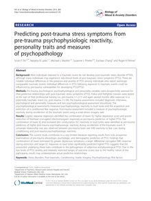 Predicting post-trauma stress symptoms from pre-trauma psychophysiologic reactivity, personality traits and measures of psychopathology