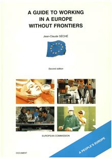 A guide to working in a Europe without frontiers